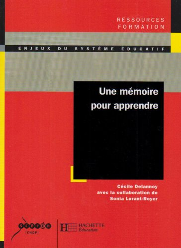 Une mémoire pour apprendre