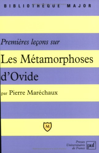 Premières leçons sur les Métamorphoses d'Ovide