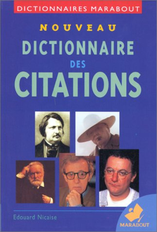 Nouveau dictionnaire des citations : de l'homme d'esprit