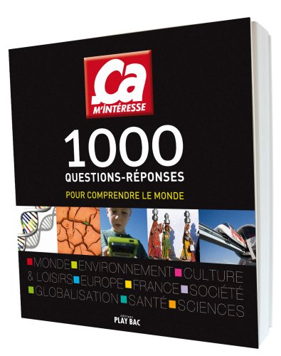 1.000 questions-réponses pour comprendre le monde