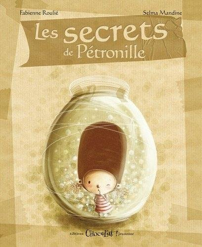 Les secrets de Pétronille