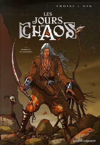 Les jours du chaos. Vol. 1. Diabolux ex machina