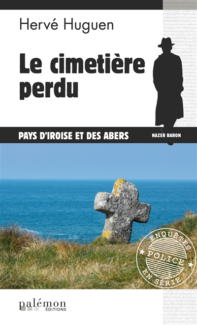 Nazer Baron. Le cimetière perdu