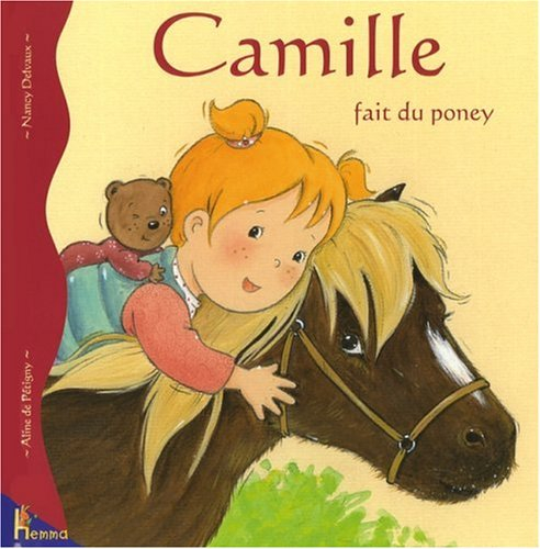 Camille. Vol. 22. Camille fait du poney