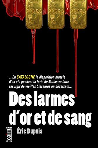 Des larmes d'or et de sang