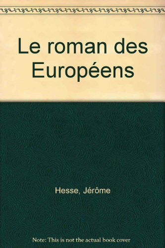 Le Roman des Européens