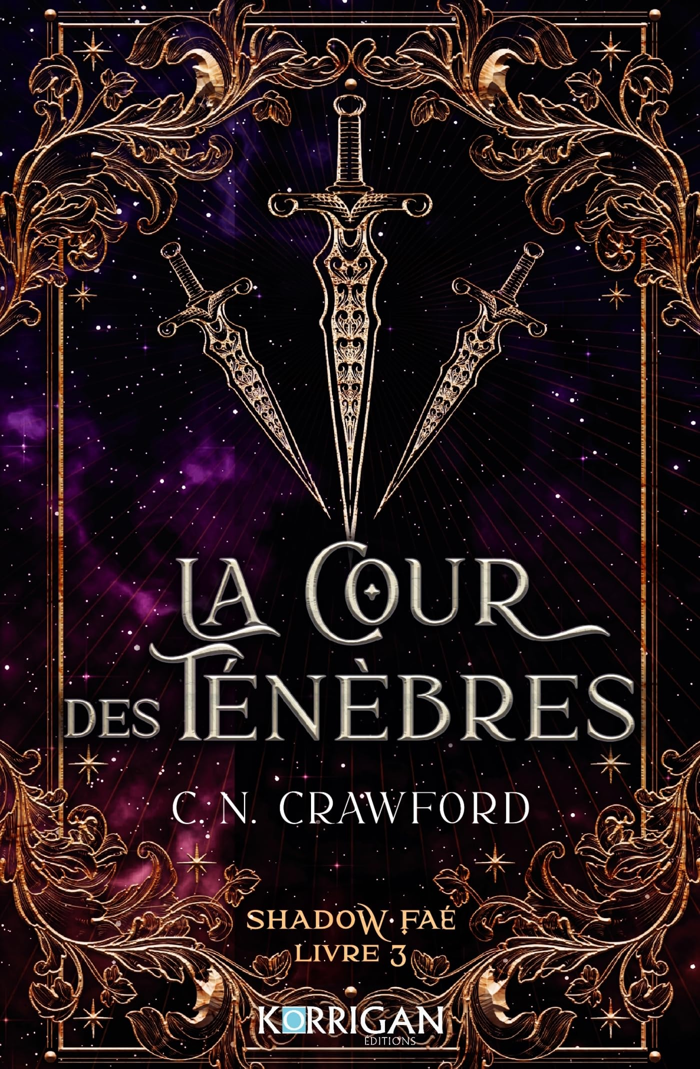 Shadow Fae. Vol. 3. La cour des ténèbres
