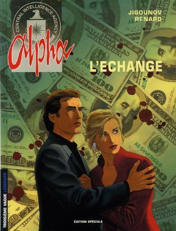 alpha tome 1 : l'echange