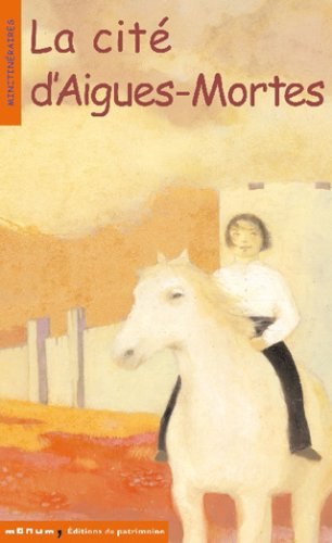 La cité d'Aigues-Mortes
