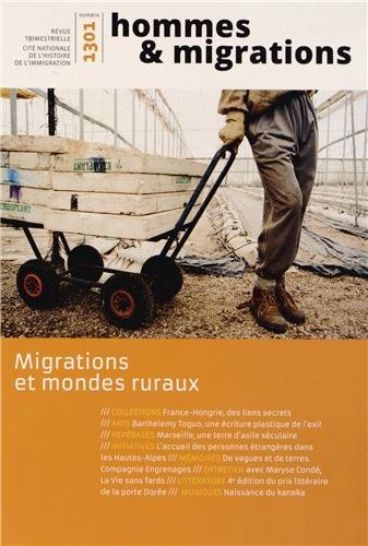 Hommes & migrations, n° 1301. Migrations et mondes ruraux