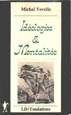 Idéologies et mentalités