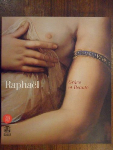 raphaël : grâce et beauté