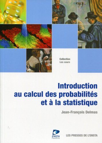 Introduction au calcul des probabilités et à la statistique