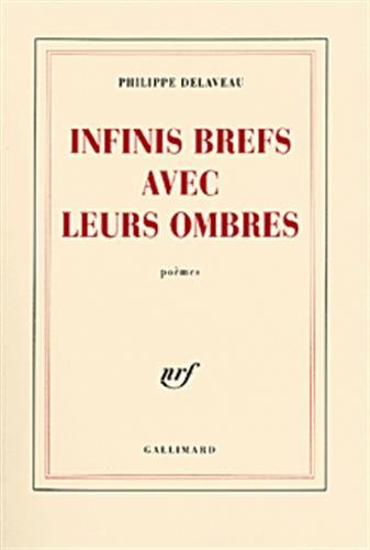Infinis brefs avec leurs ombres