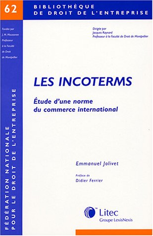 Les incoterms : étude d'une norme du commerce international