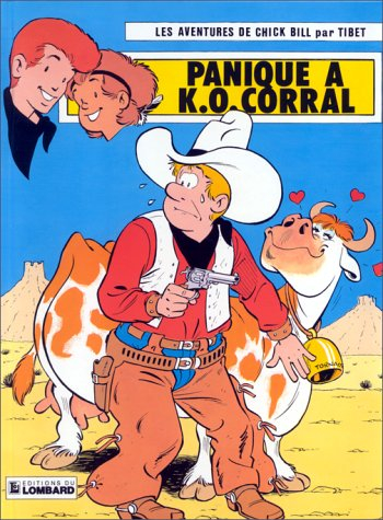 chick bill, tome 41 : panique à k.o. corral