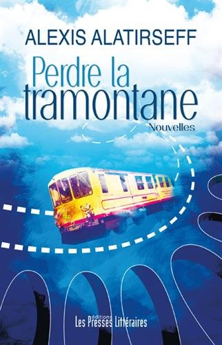 Perdre la tramontane