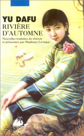 Rivière d'automne : et autres nouvelles