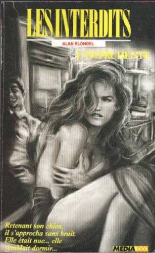 Les interdits n°48 : l'imprudente