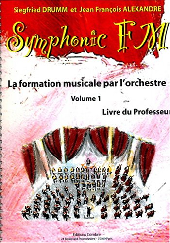 Symphonic fm vol.1 : professeur --- formation musicale