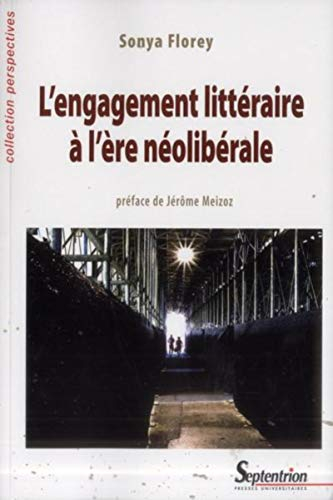 L'engagement littéraire à l'ère néolibérale