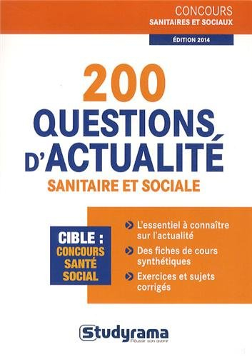200 questions d'actualité sanitaire et sociale