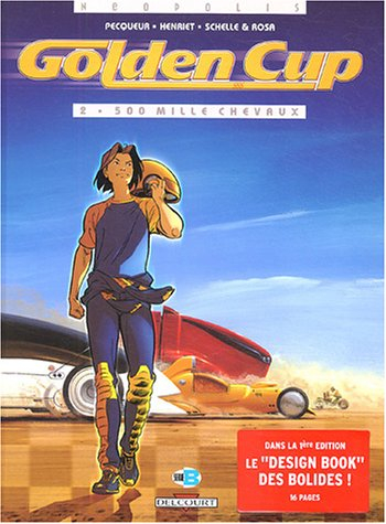 Golden cup. Vol. 2. 500 mille chevaux