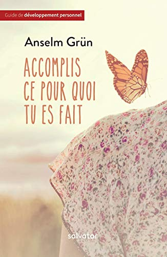 Accomplis ce pour quoi tu es fait : trouver la force dans la foi adulte