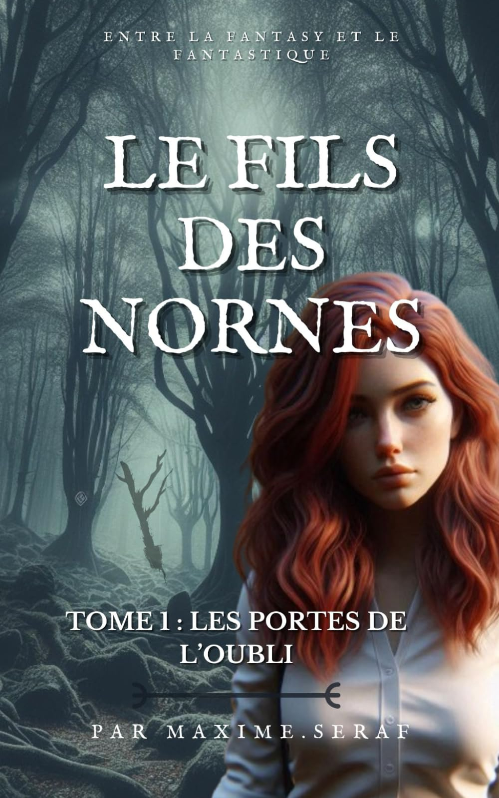 Le fils des Nornes Tome 1: Les portes de l'oubli