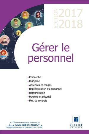 G‚rer le personnel Edition Tissot 2017 2018 , version uniquement livre [Album] Collectifs