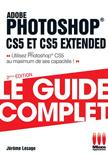 Adobe Photoshop CS5 et CS5 Extended