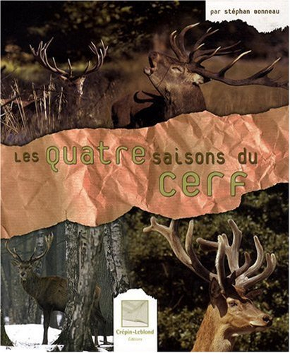 Les quatre saisons du cerf