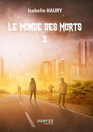 Le monde des morts 2