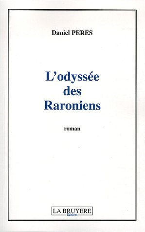 L'odyssée des Raroniens