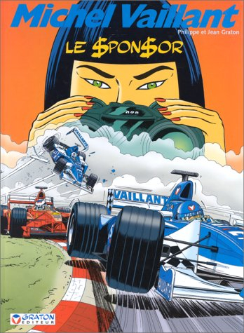 Michel Vaillant. Vol. 62. Le sponsor