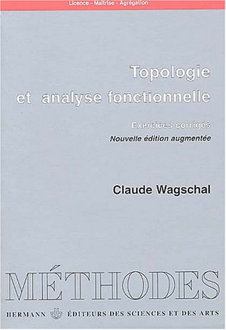 Topologie et analyse fonctionnelle