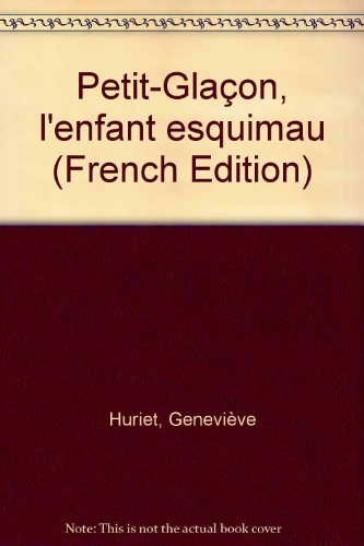Petit-Glaçon, l'enfant esquimau