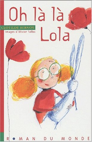 Oh la la, Lola !