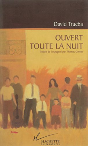 Ouvert toute la nuit