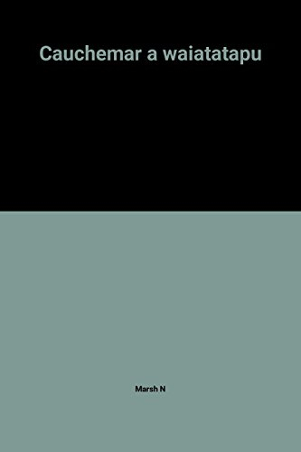 cauchemar a waiatatapu