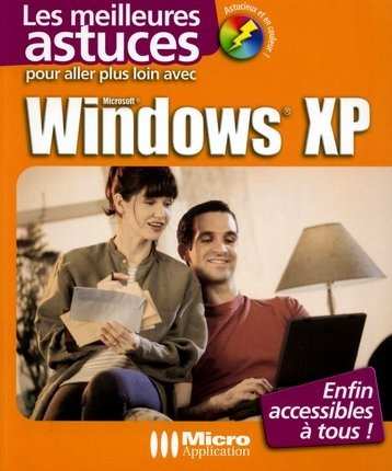Pour aller plus loin avec Windows XP