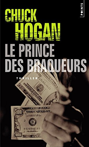 Le prince des braqueurs