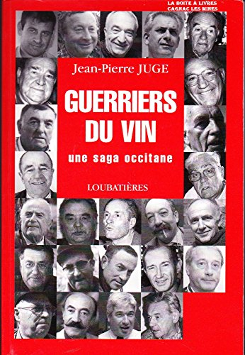 Guerriers du vin : une saga occitane