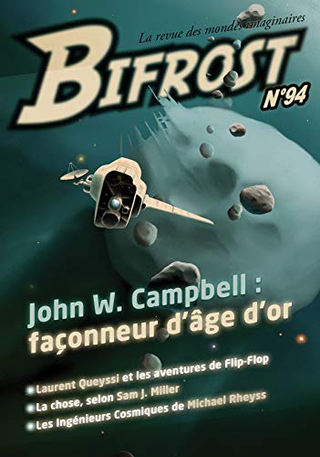 Bifrost, n° 94. John W. Campbell : façonneur d'âge d'or