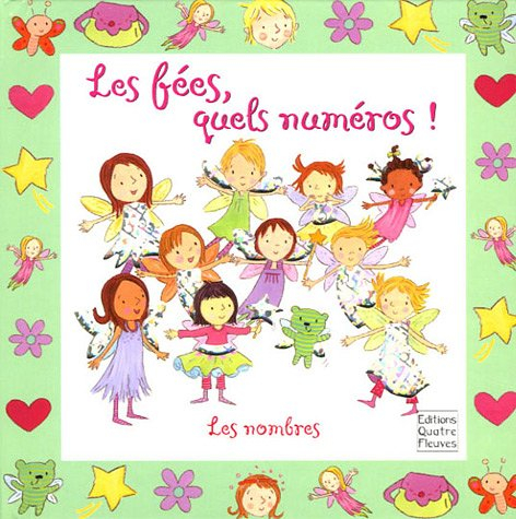 Les fées, quels numéros ! : les nombres