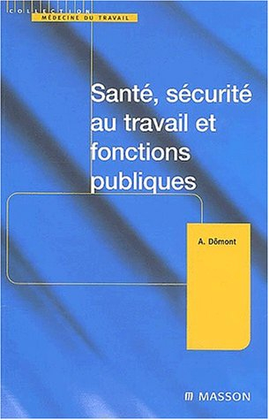 Santé, sécurité au travail et fonctions publiques nlle présentation