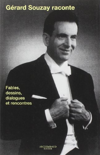 Gérard Souzay raconte