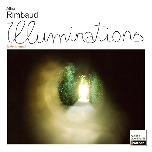 Illuminations : texte intégral
