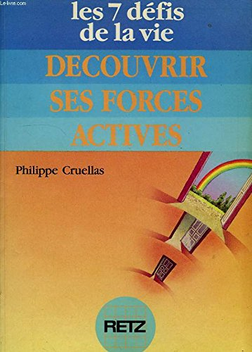 Découvrir ses forces actives