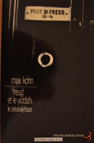 Freud et le Yiddish : le prénalytique